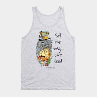 Sell me magic cat food - Catsondrugs.com - Techno Party Ibiza Rave Dance Underground Festival Spring Break Berlin Good Vibes Trance Dance technofashion technomusic Tank Top